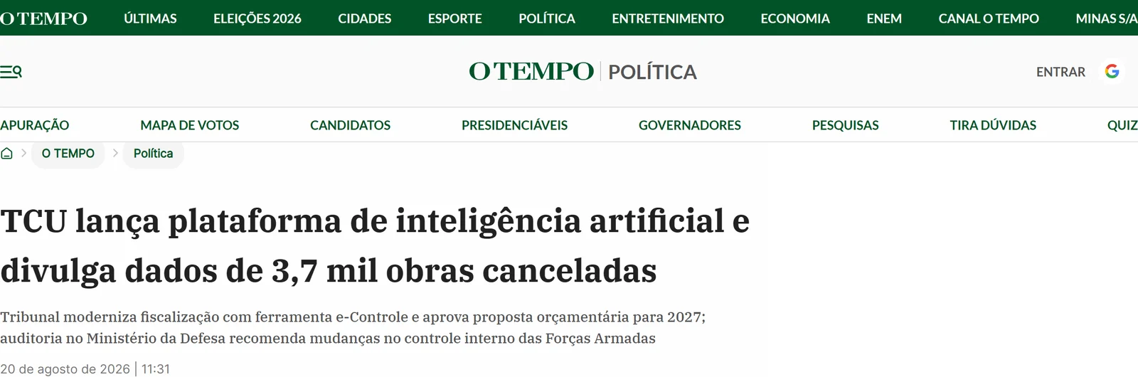 Página de O Tempo: TCU lança plataforma de inteligência artificial e divulga dados de 3,7 mil obras canceladas